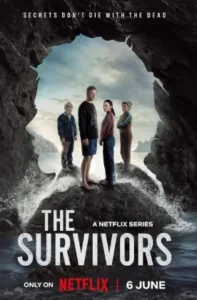 The Survivors (2025) Hindi Season 1 Complete Netflix