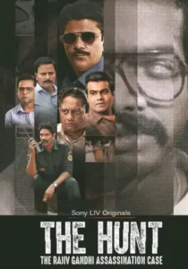 The Hunt: The Rajiv Gandhi Assassination Case (2025) Hindi Season 1 Complete SonyLIV