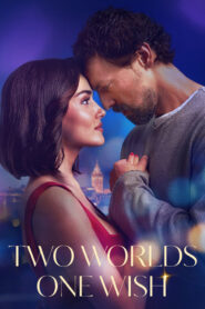 Two Worlds One Wish (2025) Hindi Dubbed AMZN