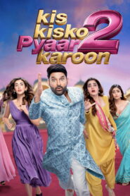 Kis Kisko Pyaar Karoon 2 (2025) Hindi DHTC